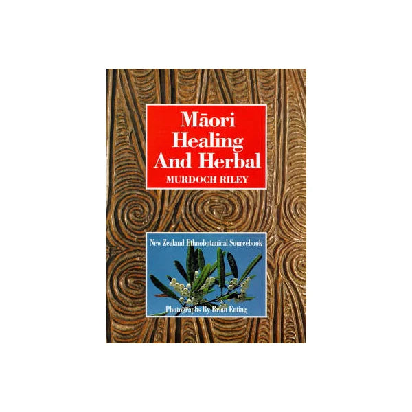 Maori Healing And Herbal