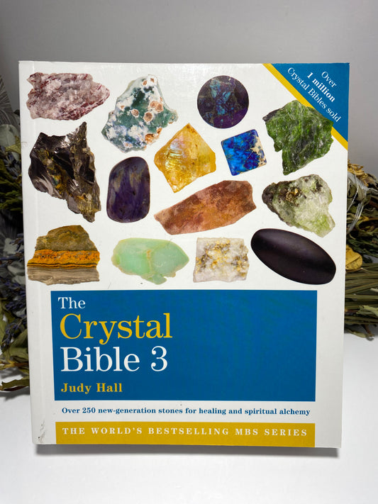 The Crystal Bible Vol 3